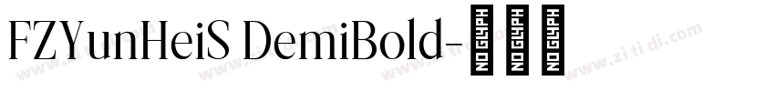 FZYunHeiS DemiBold字体转换